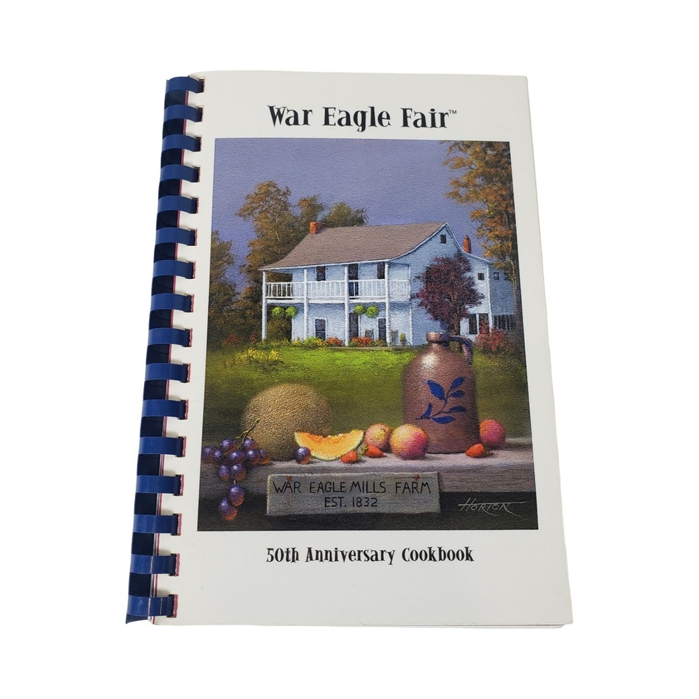 War Eagle Fair 50th Anniversary Cookbook Ozark Arts and Crafts Fair Arkansas